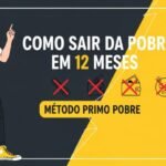 Como sair da Pobreza em 12 meses de acordo com o Primo Pobre